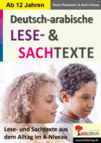 Deutsch-Arabische LESETEXTE und SACHTEXTE : Sachtexte aus dem Alltag im A-Niveau （2019. 24 S. zahlr. schwarz-w. Illustr. 29.7 cm）