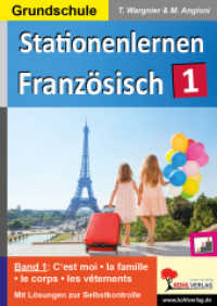 Stationenlernen Französisch / Band 1 : Kopiervorlagen für die Grundschule (Stationenlernen) （2. Aufl. 2021. 64 S. zahlr. schwarz-w. Illustr. 29.7 cm）