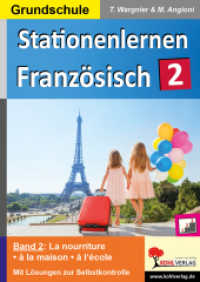 Stationenlernen Französisch / Band 2 : Kopiervorlagen für die Grundschule (Stationenlernen) （2021 64 S. zahlr. schwarz-w. Illustr. 29.7 cm）