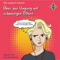 Über den Umgang mit schwierigen Eltern, 1 Audio-CD : Vollständige Lesung, gelesen von Julia Nachtmann, 1 CD, ca. 50 Min.. 50 Min.. Lesung （2021. 126 x 140 mm）