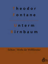 Unterm Birnbaum (Edition Werke der Weltliteratur 58 58) （2019. 104 S. 220 mm）