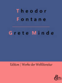 Grete Minde : Nach einer altmärkischen Chronik (Edition Werke der Weltliteratur) （2019. 104 S. 220 mm）