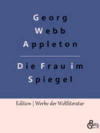 Die Frau im Spiegel (Edition Werke der Weltliteratur 119) （2022. 228 S. 220 mm）