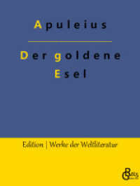 Der goldene Esel (Edition Werke der Weltliteratur 122) （2022. 228 S. 220 mm）