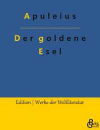 Der goldene Esel (Edition Werke der Weltliteratur 122) （2022. 228 S. 220 mm）