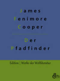 Der Pfadfinder : Der Pfadfinder oder das Binnenmeer (Edition Werke der Weltliteratur 210) （2022. 120 S. 220 mm）