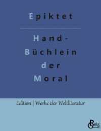 Handbüchlein der Moral (Edition Werke der Weltliteratur 235) （2022. 96 S. 220 mm）