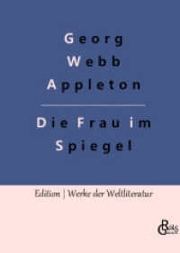 Die Frau im Spiegel (Edition Werke der Weltliteratur - Hardcover 119) （2022. 228 S. 226 mm）