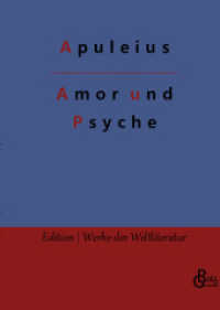 Amor und Psyche : (Hardcover) (Edition Werke der Weltliteratur - Hardcover 121) （2022. 100 S. 226 mm）