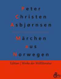 Märchen aus Norwegen : Norwegische Volksmärchen (Edition Werke der Weltliteratur - Hardcover 132) （2022. 272 S. 226 mm）