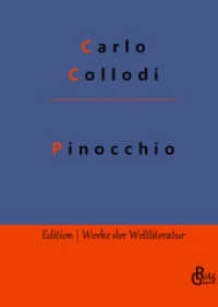 Pinocchio (Edition Werke der Weltliteratur - Hardcover 198) （2022. 208 S. 226 mm）
