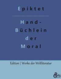 Handbüchlein der Moral (Edition Werke der Weltliteratur - Hardcover 235) （2022. 96 S. 226 mm）