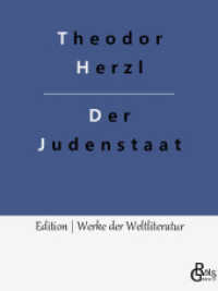 Der Judenstaat : Versuch einer modernen Lösung der Judenfrage (Edition Werke der Weltliteratur 317) （2022. 104 S. 220 mm）