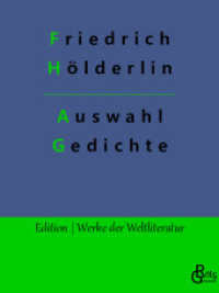 Auswahl Gedichte (Edition Werke der Weltliteratur 326) （2022. 132 S. 220 mm）