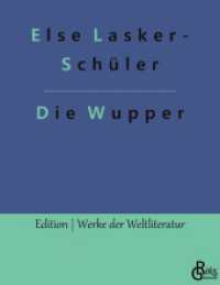 Die Wupper (Edition Werke der Weltliteratur 387) （2022. 116 S. 220 mm）