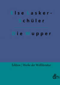 Die Wupper (Edition Werke der Weltliteratur 387) （2022. 116 S. 226 mm）