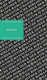 Zimmer (Handliche Bibliothek der Romantik .14) （2023. 200 S. Grafiken）