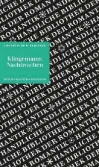 Nachwachen von Bonaventura (Handliche Bibliothek der Romantik .15) （2023. 160 S. Grafiken）