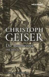DIE BAUMEISTER : Eine Fiktion (Christoph Geiser Werkausgabe 7) （2024. 280 S. 21 cm）