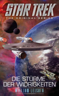 Star Trek - The Original Series: Die Stürme der Widrigkeiten (Star Trek - Original Series -) （2020. 272 S. 180 mm）