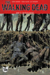 The Walking Dead - Ein neuer Anfang (The Walking Dead 22) （2021. 136 S. 21 cm）