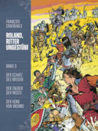 Roland, Ritter Ungestüm 3 Bd.2 : Neue Edition (Roland, Ritter Ungestüm Neue Edition 3) （Auflage. 2021. 144 S. 2.8 cm）