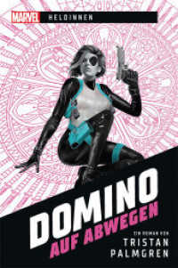 Marvel | Heldinnen - Domino auf Abwegen : Ein Roman (Marvel Heldinnen/ Marvel Heroines 1)
