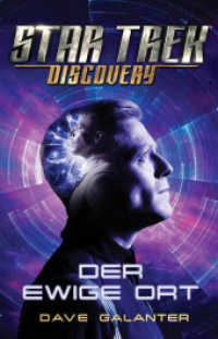 Star Trek - Discovery: Der ewige Ort （2022. 400 S. 18 cm）