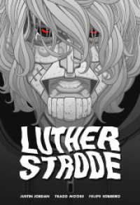 Luther Strode : Gesamtausgabe （2022. 544 S. 4c. 24 cm）