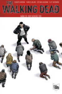 The Walking Dead Softcover 28 : Der sichere Tod (The Walking Dead Softcover 28) （2022. 178 S. sw. 20.5 cm）
