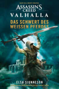 Assassin's Creed: Valhalla - Das Schwert des weißen Pferdes (Roman) (Assassin's Creed 2) （2022. 18 cm）