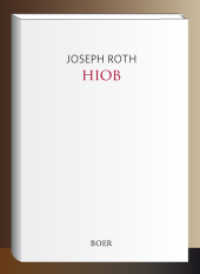 Hiob : Roman eines einfachen Mannes （2021. 188 S. 211 mm）