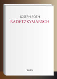 Radetzkymarsch （2021. 440 S. 211 mm）