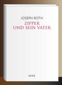 Zipper und sein Vater （2021. 152 S. 211 mm）