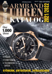 Armbanduhren Katalog 2021/2022 - Rolex, Omega, Patek, Tudor u. v. m. （2021. 290 S. zahlreiche Farbfotos. 29.7 cm）