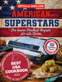 OPTImal Grillen - American Superstars : Die besten Rezepte f&uuml;r den OptiGrill - Ausgezeichnet f&uuml;r das beste USA-Kochbuch! Original amerikanische Rezepte f&uuml;r den Super Bowl und die American Football Party （2023. 79 S. zahlreiche Abbildungen. 190 mm）