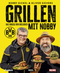 Grillen mit Nobby: Das große BVB Grillbuch （2024. 130 S. 230 mm）