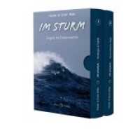 Im Sturm, 2 Bde. : Segeln im Extremwetter. Ungekürzte Ausgabe （Originalausgabe. 2020. 564 S. Farbige Abbildungen und Fotografien. 22.）