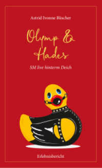 Olymp & Hades : SM live hinterm Deich （2024. 88 S. 3 Abb. 20.5 cm）