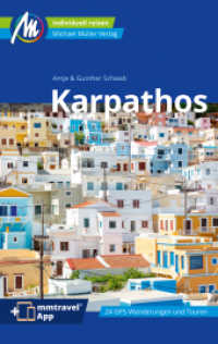 Karpathos Reiseführer Michael Müller Verlag : Individuell reisen mit vielen praktischen Tipps. Inkl. Freischaltcode zur ausführlichen App mmtravel.com (MM-Reisen) （10., überarb. Aufl. 2023. 272 S. 153 Farbfotos. 190 mm）