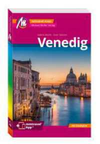 MICHAEL MÜLLER REISEFÜHRER Venedig MM-City, m. 1 Karte : 100% authentisch, aktuell und vor Ort recherchiert. Inkl. App. (MM-City) （2., überarb. Aufl. 2023. 352 S. 175 Farbfotos. 190 mm）