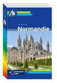MICHAEL MÜLLER REISEFÜHRER Normandie, m. 1 Karte : 100% authentisch, aktuell und vor Ort recherchiert. (MM-Reisen) （6., überarb. Aufl. 2024. 456 S. 200 Farbfotos. 190 mm）