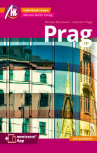 Prag MM-City Reiseführer Michael Müller Verlag, m. 1 Karte : Individuell reisen mit vielen praktischen Tipps. Inkl. Freischaltcode zur mmtravel® App (MM-City) （12., überarb. Aufl. 2024. 288 S. 168 Farbfotos. 190 mm）