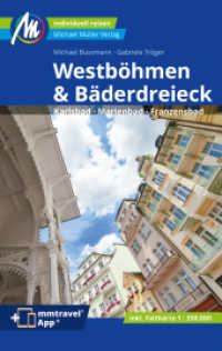 Westböhmen & Bäderdreieck Reiseführer Michael Müller Verlag, m. 1 Karte (MM-Reisen) （8., überarb. Aufl. 2024. 240 S. 190 mm）