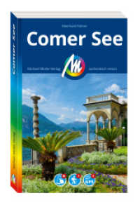 MICHAEL MÜLLER REISEFÜHRER Comer See : 100% authentisch, aktuell und vor Ort recherchiert. (MM-Reisen) （5., überarb. Aufl. 2026. 264 S. 190 mm）