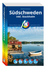 MICHAEL MÜLLER REISEFÜHRER Südschweden, m. 1 Karte : inkl. Stockholm. 100% authentisch, aktuell und vor Ort recherchiert. (MM-Reisen) （9., überarb. Aufl. 2026. 552 S. 190 mm）
