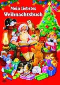 Mein liebstes Weihnachtsbuch 96 Seiten （2019. 96 S. 29.7 cm）