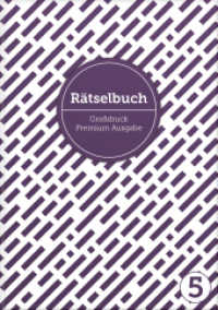 R&auml;tselbuch, Gro&szlig;druck, Premium-Ausgabe (Deluxe R&auml;tselbuch) （Erstauflage）