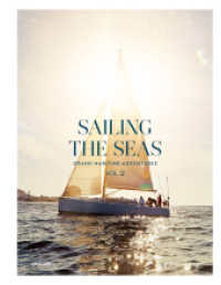 Sailing the Seas Vol. 2 : Grand Maritime Adventures （Auflage. 2025. 272 S. 29 cm）