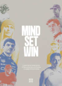 Mind.Set.Win : Exploring the mental tactics of high performers and how we can apply them ourselves （2025. 270 S. 26 cm）